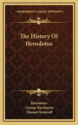 La historia de Heródoto - The History Of Herodotus