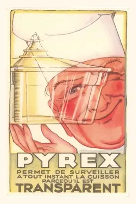Vintage Journal Anuncio de Pyrex transparente - Vintage Journal Transparent Pyrex Ad