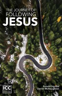 El viaje de seguir a Jesús - The Journey of Following Jesus