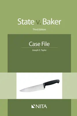 El Estado contra Baker Case File - State V. Baker: Case File