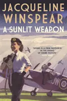 El arma del sol - El apasionante misterio de la guerra (Winspear Jacqueline (Autora)) - Sunlit Weapon - The thrilling wartime mystery (Winspear Jacqueline (Author))