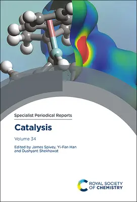 Catálisis: Volumen 34 - Catalysis: Volume 34