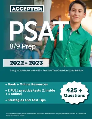 PSAT 8/9 Preparación 2022-2023: Libro Guía de Estudio con 425+ Preguntas de Práctica para el Examen [2da Edición] - PSAT 8/9 Prep 2022-2023: Study Guide Book with 425+ Practice Test Questions [2nd Edition]