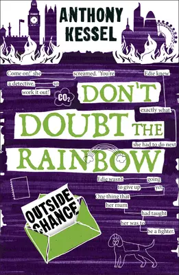 El azar exterior (No dudes del arco iris 2) - Outside Chance (Don't Doubt the Rainbow 2)