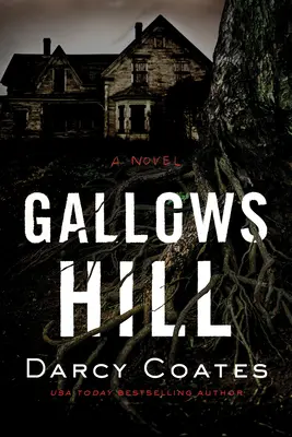 La colina de la horca - Gallows Hill