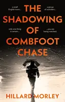 La sombra de Combfoot Chase - Shadowing of Combfoot Chase