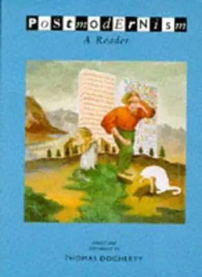 Postmodernismo: A Reader - Postmodernism: A Reader