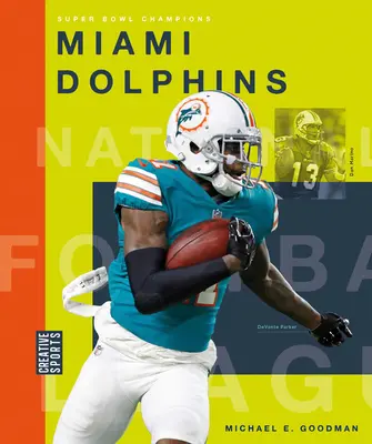 Los Miami Dolphins - Miami Dolphins