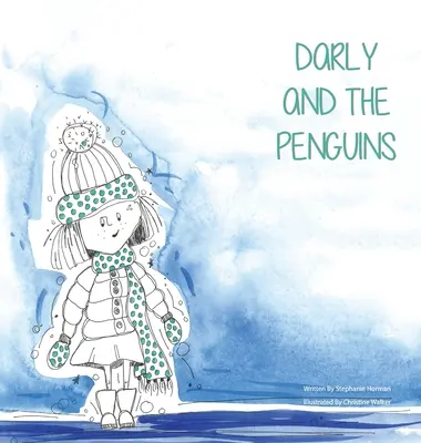 Darly y los Pingüinos - Darly and the Penguins