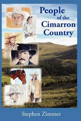 La gente de Cimarron Country - People of the Cimarron Country