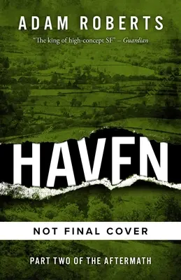 Haven: El segundo libro de las secuelas - Haven: The Aftermath Book Two