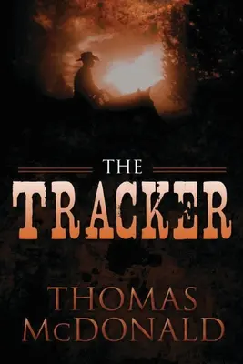 El rastreador - The Tracker