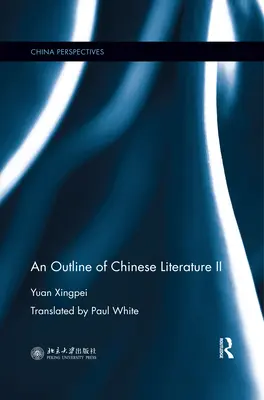 Esbozo de la literatura china II - An Outline of Chinese Literature II