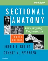 Cuaderno de Anatomía Seccional para Profesionales de la Imagen - Workbook for Sectional Anatomy for Imaging Professionals