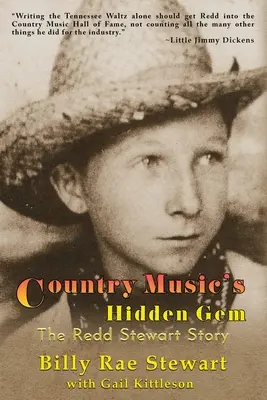 La joya oculta de la música country: La historia de Redd Stewart - Country Music's Hidden Gem: The Redd Stewart Story