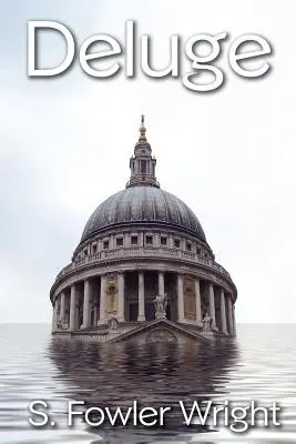 El diluvio: una novela sobre el calentamiento global - Deluge: A Novel of Global Warming