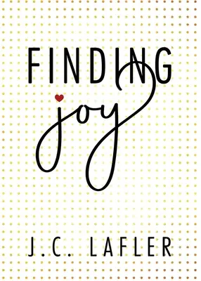 Encontrar la alegría - Finding Joy