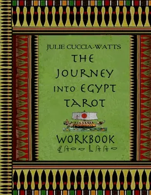 Viaje a Egipto Tarot Libro de Trabajo - Journey into Egypt Tarot Workbook