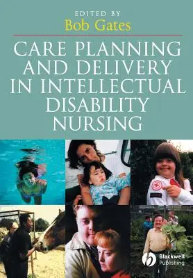 Planificación y prestación de cuidados en enfermería de la discapacidad intelectual - Care Planning and Delivery in Intellectual Disability Nursing