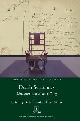 Sentencias de muerte: Literatura y asesinato de Estado - Death Sentences: Literature and State Killing