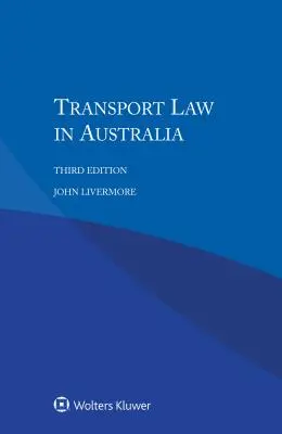 Derecho del transporte en Australia - Transport Law in Australia