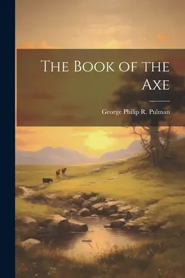 El libro del hacha - The Book of the Axe