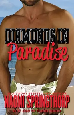 Diamantes en el paraíso - Diamonds in Paradise