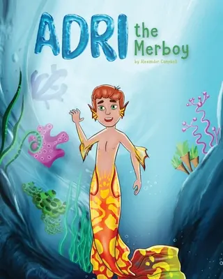 Adri el Merboy - Adri the Merboy