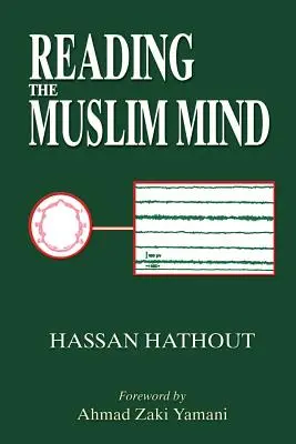 Leer la mente musulmana - Reading the Muslim Mind