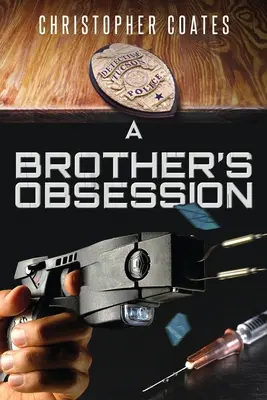 La obsesión de un hermano - A Brother's Obsession