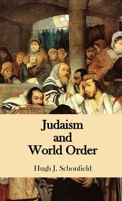 Judaísmo y orden mundial - Judaism and World Order