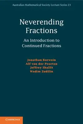 Fracciones interminables: Introducción a las fracciones continuas - Neverending Fractions: An Introduction to Continued Fractions