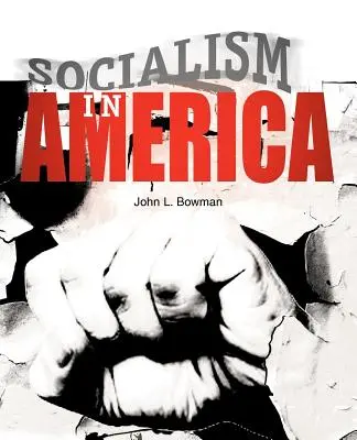 El socialismo en América - Socialism in America