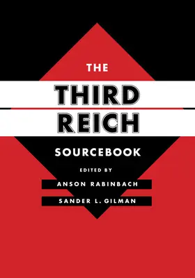 El libro de consulta del Tercer Reich: Volumen 47 - The Third Reich Sourcebook: Volume 47