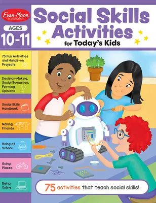 Social Skills Activities for Today's Kids, Ages 10 - 11 Workbook (Actividades de habilidades sociales para niños de hoy en día, cuaderno de ejercicios de 10 a 11 años) - Social Skills Activities for Today's Kids, Ages 10 - 11 Workbook