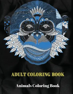 Animales para colorear: Animales Mandala Libro para colorear - Animals Coloring Book: Animals Mandala Coloring Book