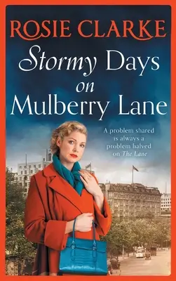 Días de tormenta en Mulberry Lane - Stormy Days On Mulberry Lane