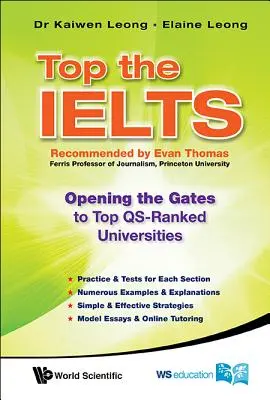 Top the Ielts: Cómo acceder a las mejores universidades del mundo - Top the Ielts: Opening the Gates to Top Qs-Ranked Universities