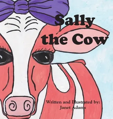 La vaca Sally - Sally The Cow