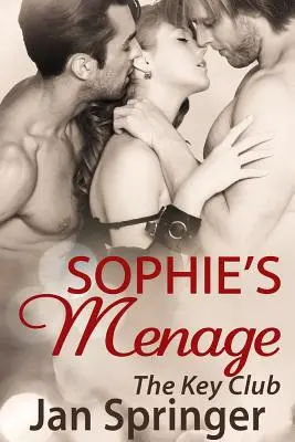 El ménage de Sophie - Sophie's Menage