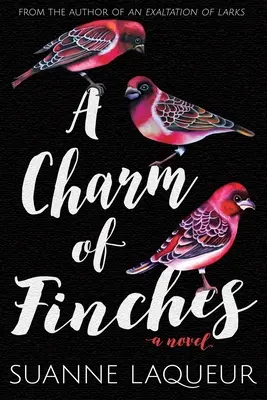 Un encanto de pinzones - A Charm of Finches