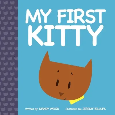 Mi primer gatito - My First Kitty