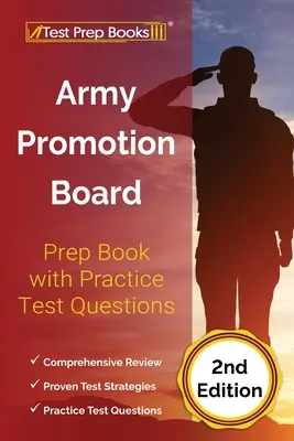 Army Promotion Board Prep Book with Practice Test Questions [2ª Edición] - Army Promotion Board Prep Book with Practice Test Questions [2nd Edition]