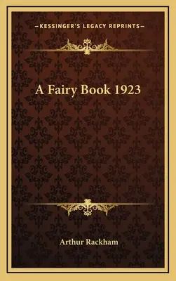 Un libro de hadas 1923 - A Fairy Book 1923