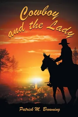 El vaquero y la dama - Cowboy and the Lady