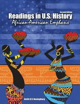 Lecturas de Historia de Estados Unidos: Énfasis afroamericano - Readings In US History: African-American Emphasis