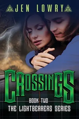 Cruces: La serie de los Portadores de Luz - Crossings: The Lightbearers Series