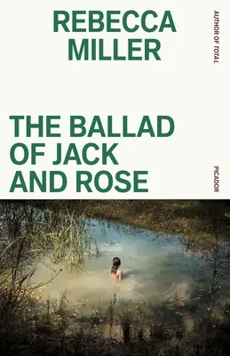 La balada de Jack y Rose - The Ballad of Jack and Rose