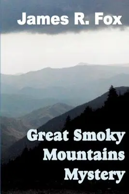 El misterio de las Grandes Montañas Humeantes - The Great Smoky Mountains Mystery