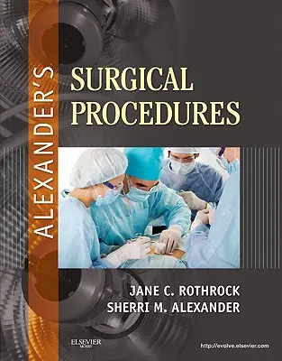 Los procedimientos quirúrgicos de Alejandro - Alexander's Surgical Procedures